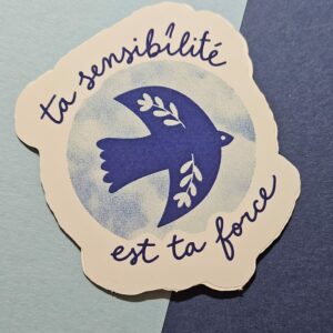 Sticker oiseau bleu ta sensibilité est ta force